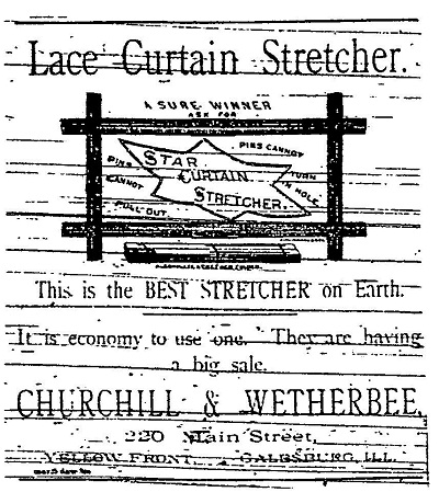 Lace Curtain Stretcher Newspaper Ad - Churchil & Wetherbee, Galesburg, IL